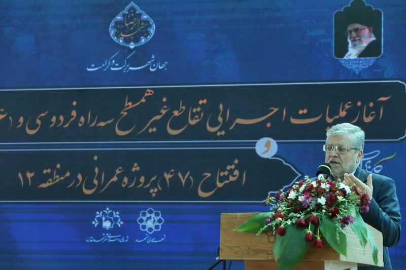 آغاز عملیات اجرایی 7 پروژه عمرانی و بهره برداری از 47 پروژه شهری مشهد/ اسطوره‌های ایرانی را به نسل جوان معرفی کنیم